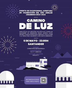 El espect&aacute;culo `Camino de Luz` del A&ntilde;o Jubilar iluminar&aacute; el 6 de mayo la Bah&iacute;a de Santander