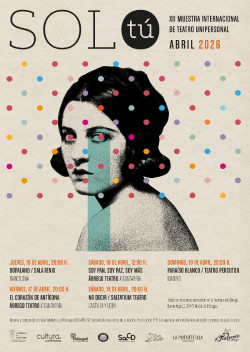 &Aacute;brego acoger&aacute; la XII muestra internacional de teatro unipersonal `Solo T&uacute;` del 16 al 19 de abril