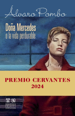 Álvaro Pombo publica `Doña Mercedes o la vida perdurable`, novela inédita en la que muestra su faceta como dramaturgo