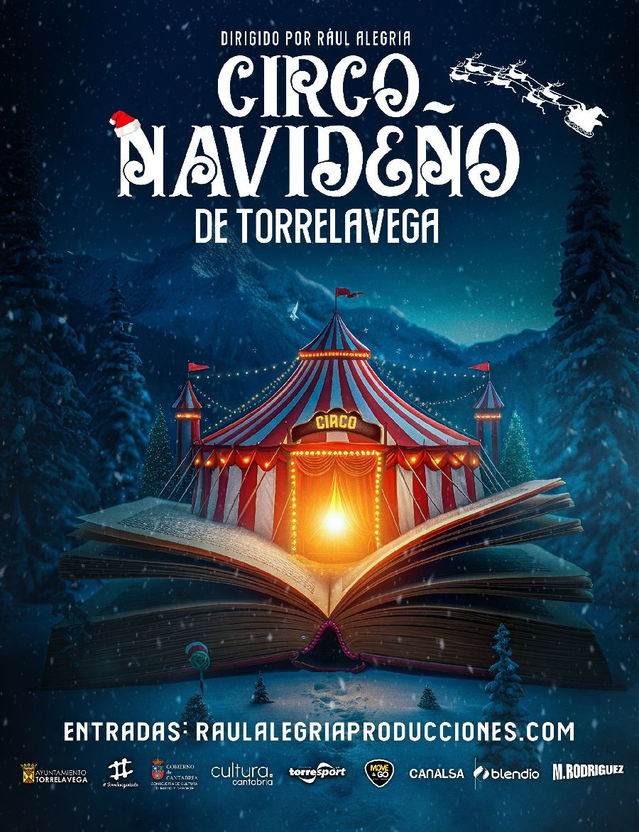 El Circo Navideño y el Cabaret Oassis se unen a la programación de Navidad de Torrelavega