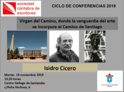 El escritor cántabro Isidro Cicero ofrece esta tarde una charla sobre el santuario de la Virgen del Camino de León