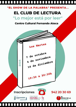 El Fernando Ateca de Santander acogerá una nueva edición del club de lectura `Lo mejor está por leer`
