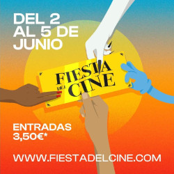 La Fiesta del Cine regresa el pr&oacute;ximo 2 de junio hasta el 5 de junio a m&aacute;s de 300 salas, con entradas a 3,5 euros