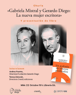 La Fundación Gerardo Diego rinde homenaje a Gabriela Mistral en el 80 aniversario de su Nobel de Literatura