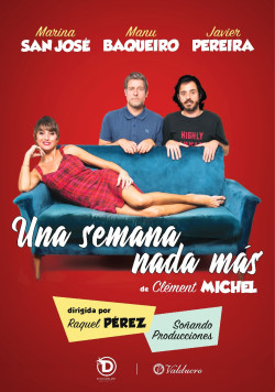 Manu Baqueiro estrena en Santander `Una semana nada más` junto a Marina San José y Javier Pereira
