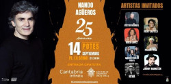 Nando Agüeros celebrará el Año Jubilar y su 25 aniversario en la música con artistas como Víctor Manuel y Pasión Vega
