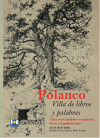 Polanco invita a recorrer el universo literario de Pereda y los escenarios reales vinculados a sus obras