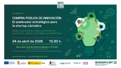 SODERCAN ofrece una jornada formativa sobre la Compra P&uacute;blica de Innovaci&oacute;n a startups y empresas innovadoras