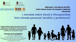 Valdecilla acoge este miércoles la I jornada sobre `Salud y Discapacidad`