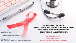 Valdecilla acoge la I Jornada en Cantabria para actualizar la situación de las ITS y VIH